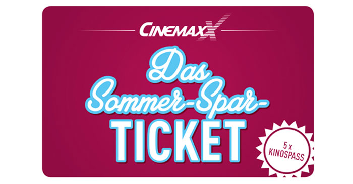 Cinemaxx Sommer-Spar-Ticket