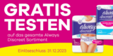 Always Discreet kostenlos testen dank Cashback Aktion – komplettes Sortiment