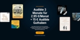 Audible Frühlingsangebot: 3 Monate Audible für je 2,95€ + 15€ Audible Guthaben