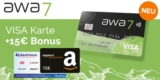 Kostenlose awa7®️ Kreditkarte + 15€ BestChoice-/ Amazon Gutschein + 1 Baum je 100€ Umsatz