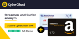36 Monate CyberGhost VPN für 73,71€ + 70€ BestChoice/Amazon Gutschein