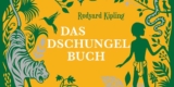 Hörspiel „Das Dschungelbuch“ nach Rudyard Kipling gratis