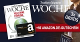 3 Ausgaben Frankfurter Allgemeine Woche kostenlos + 5€ Amazon Gutschein!