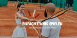 Generali Tennis Starter Aktion: 2 Stunden kostenlos Tennis spielen