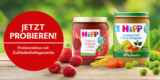 HiPP Cashback Aktion: HiPP 100% pflanzlich oder Premium Frucht Gläschen kostenlos probieren