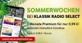 3 Monate Klassic Radio Select für einmalig 0,99€