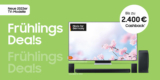 Samsung Frühlings Deals: bis zu 2400€ Cashback auf TVs und Soundbars